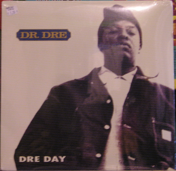 Dr. Dre – Dre Day (Vinyl) - Discogs