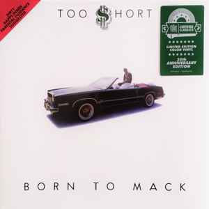 Too $hort – Born To Mack (2023, Green, 35th Anniversary Edition