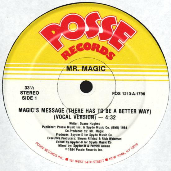 Mr. Magic – Magic's Message (There Has To Be A Better Way) (1984