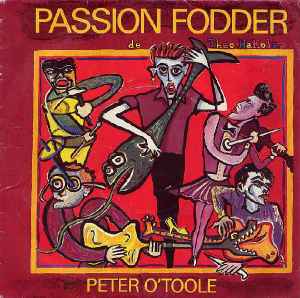 Passion Fodder - Peter O'Toole album cover
