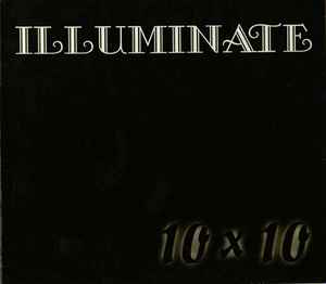 Illuminate – 10 X 10 Schwarz (2003, CD) - Discogs