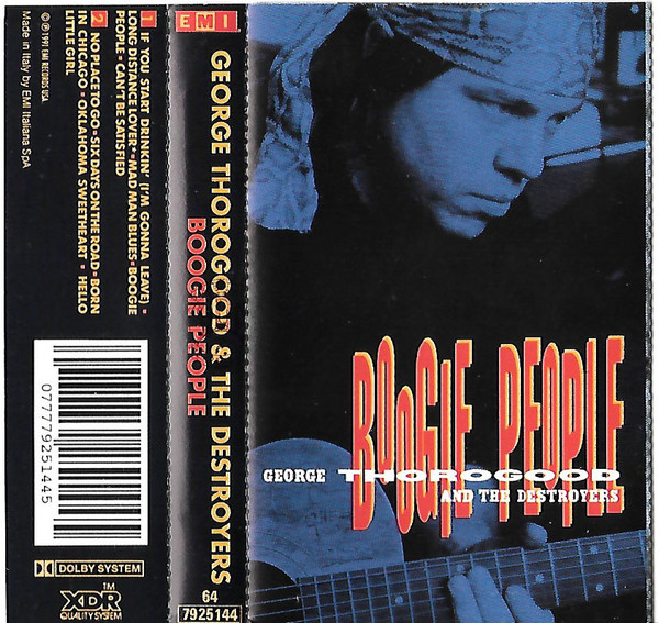 George Thorogood And The Destroyers - Boogie People | Releases | Discogs