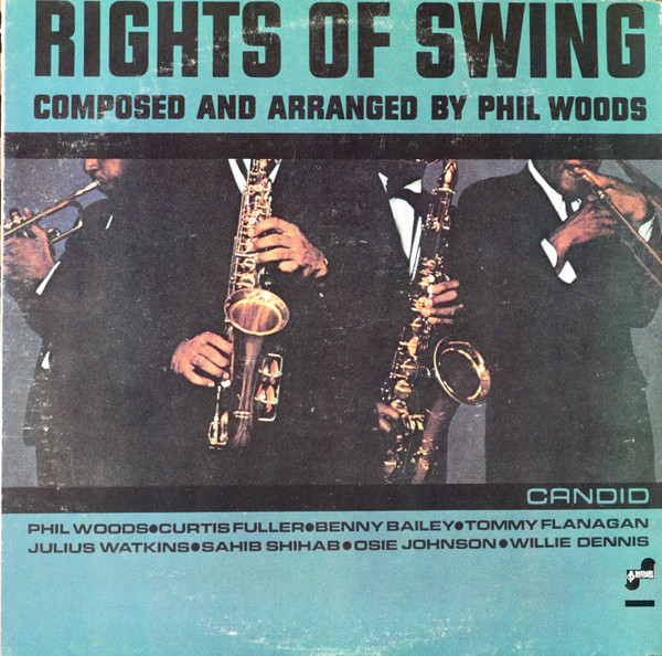 Phil Woods – Rights Of Swing (1977, Terre Haute Pressing, Vinyl 