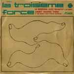 Cover of La Troisieme Force, 1966, Vinyl