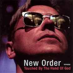 New Order – Touched By The Hand Of God (2002, CD) - Discogs
