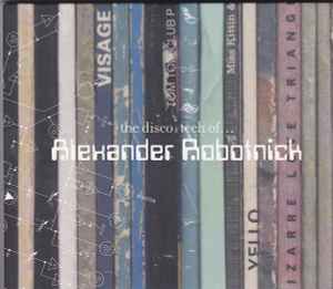 Alexander Robotnick - The Disco-Tech Of... album cover