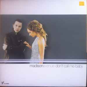 Madison Avenue - Don't Call Me Baby album cover