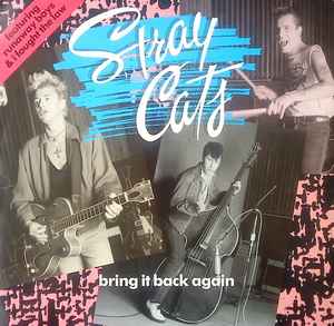 Stray Cats – Bring It Back Again (1989, Vinyl) - Discogs
