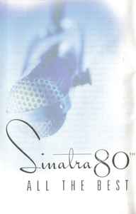 Frank Sinatra - Sinatra 80th All The Best album cover