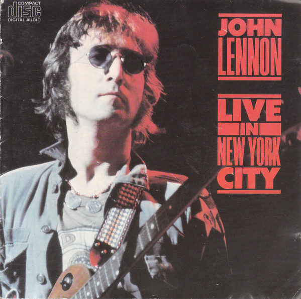 John Lennon – Live In New York City (CD) - Discogs
