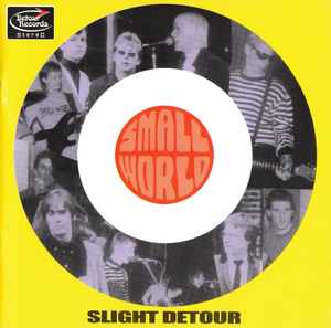 Slight Detour - Small World