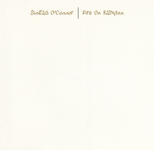 Sinéad O'Connor - Fire On Babylon | Releases | Discogs