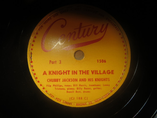 Chubby Jackson And His Knights – A Knight In The Village (1949 