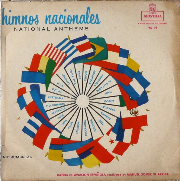 Manuel Gomez De Arriba, De Aviacion Española - Himnos Nacionales (National Anthems) | Releases Discogs