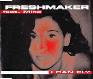 Freshmaker - I Can Fly album cover
