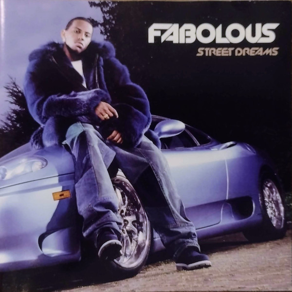 Fabolous - Street Dreams | Releases | Discogs