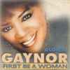 Gloria Gaynor - First Be A Woman