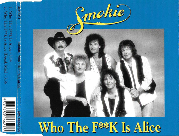 last ned album Smokie - Who The FK Is Alice