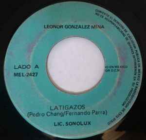 Leonor González Mina - Latigazos/ La Cumbia Cianaguera album cover
