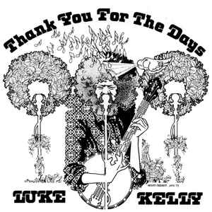 Luke Kelly - Thank You For The Days