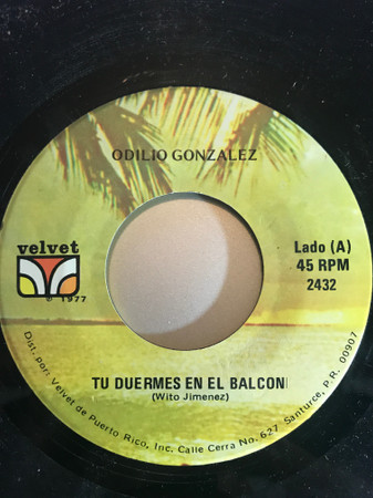 lataa albumi Odilio González - Tu Duermes En El Balcon Boricua Tu Patria Te Espera