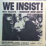 Cover of We Insist! Max Roach's Freedom Now Suite, 1986, Vinyl