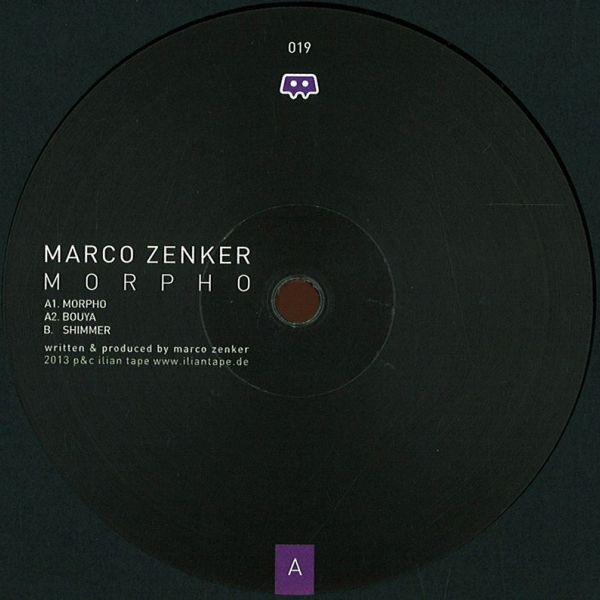 Marco Zenker - Morpho | Ilian Tape (IT019) - 2