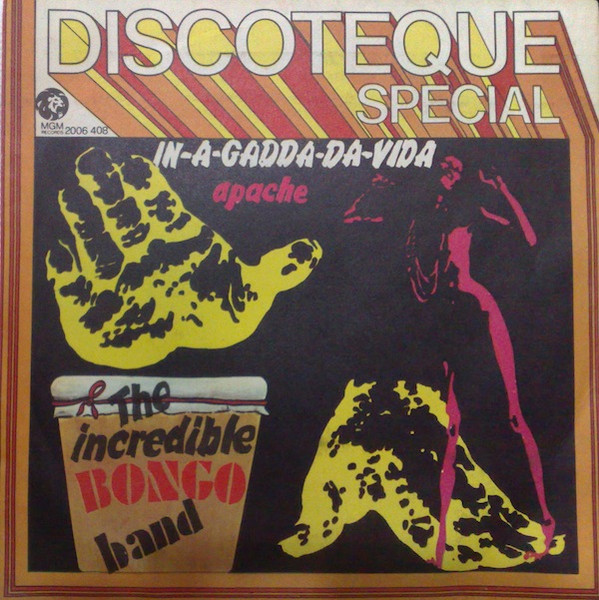 The Incredible Bongo Band – In-A-Gadda-Da-Vida / Apache (1974, Vinyl) -  Discogs