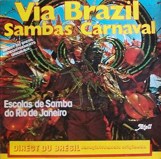 Via Brazil - Sambas Carnaval (1978, Vinyl) - Discogs