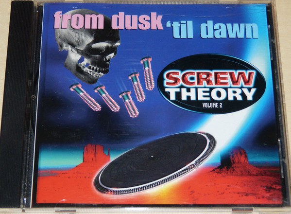 Screw Theory Volume 2 - From Dusk 'Til Dawn (1997, CD) - Discogs