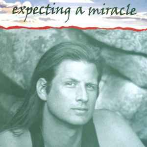 Derrik Jordan - Expecting A Miracle album cover