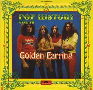 Pop History Vol. 16 - Golden Earring