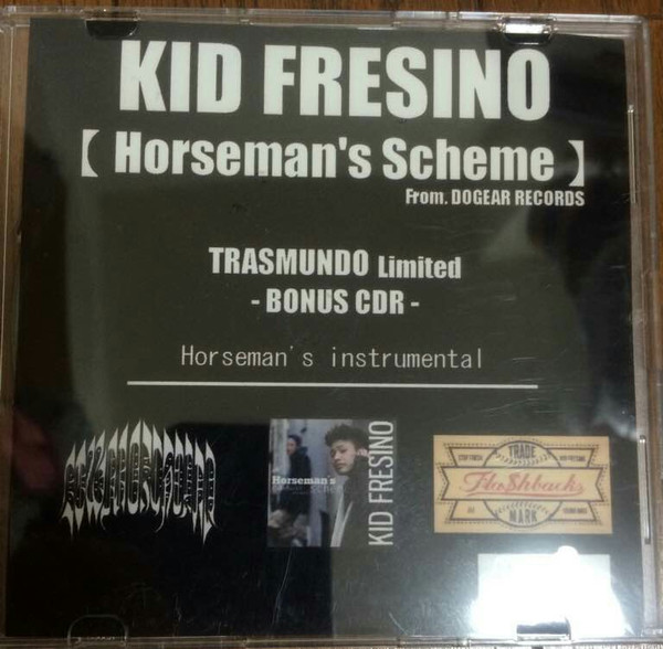 Kid Fresino - Horseman's Scheme | Releases | Discogs