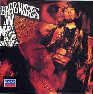John Mayall's Bluesbreakers – Bare Wires (1994, CD) - Discogs