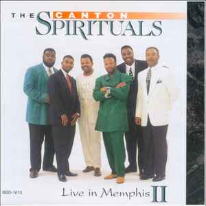 The Canton Spirituals - Live In Memphis II album cover