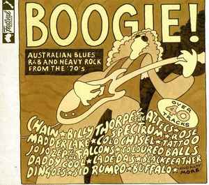 Various - Boogie! (Australian Blues, R&B And Heavy Rock From The '70s) album cover