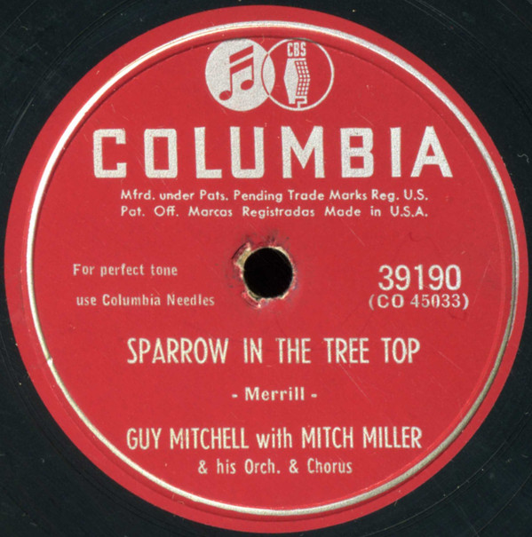 lataa albumi Guy Mitchell With Mitch Miller & His Orch & Chorus - Sparrow In The Tree Top Christopher Columbus