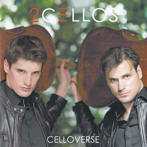 2cellos - Celloverse (2015)