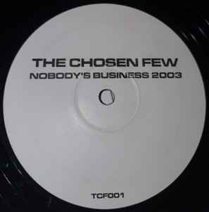 The Chosen Few (2) - Nobody's Business 2003 album cover