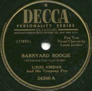 Louis Jordan And His Tympany Five - Barnyard Boogie / How Long Must I Wait For You album cover