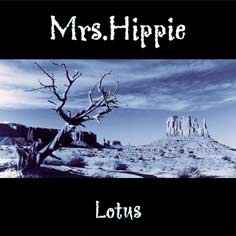 Mrs. Hippie - Lotus album cover