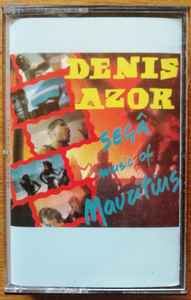 Denis Azor - Segâ Music Of Mauritius album cover