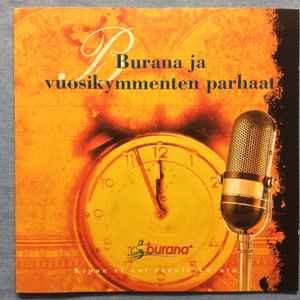 Pochette de l'album Various - Burana Ja Vuosikymmenten Parhaat