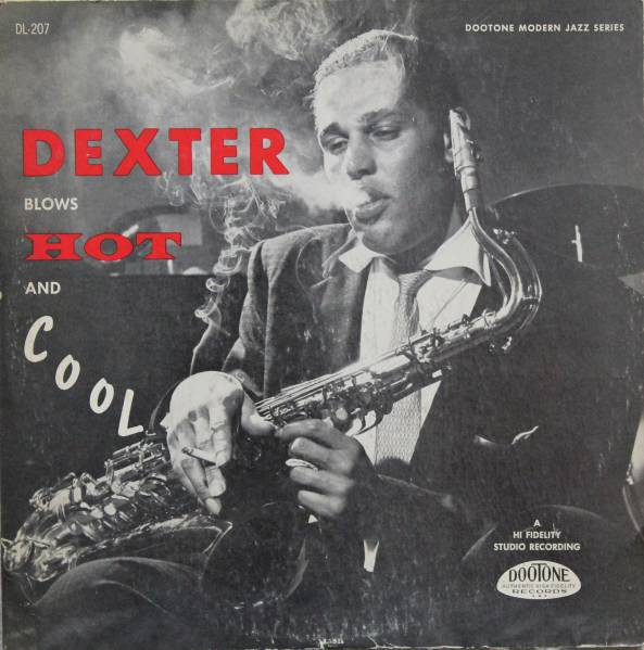 Dexter Gordon – Dexter Blows Hot And Cool (1955, Red Translucent, Vinyl) -  Discogs