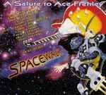 Cover of Spacewalk - A Salute To Ace Frehley, 2015, CD