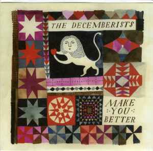 The Decemberists - Make You Better album cover