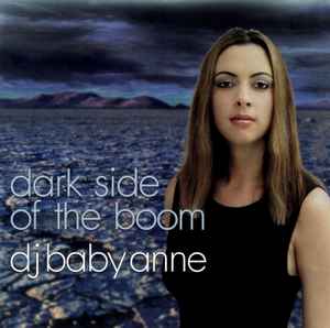 Dark Side Of The Boom - DJ Baby Anne