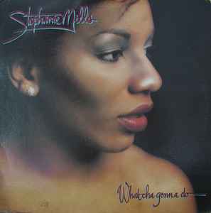 What Cha Gonna Do With My Lovin' - Stephanie Mills