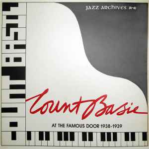 Count Basie - Count Basie At The Famous Door 1938-1939