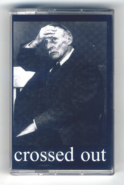 Crossed Out – 1990-1993 (2019, Cassette) - Discogs